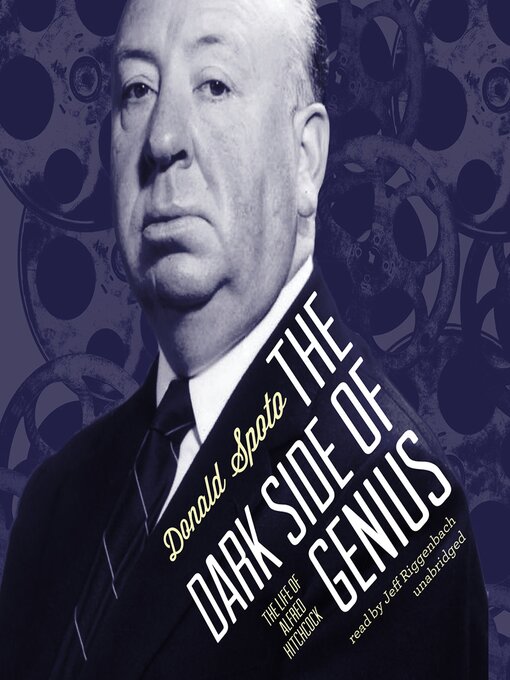 Title details for The Dark Side of Genius by Donald Spoto - Available